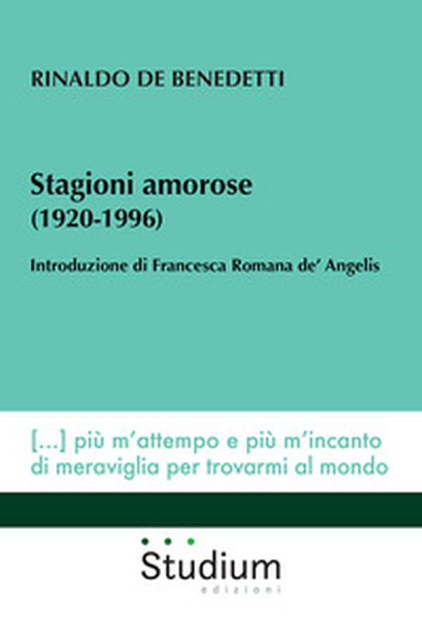 Stagioni amorose (1920-1996) - Librerie.coop Stagioni amorose (1920-1996) - Librerie.coop