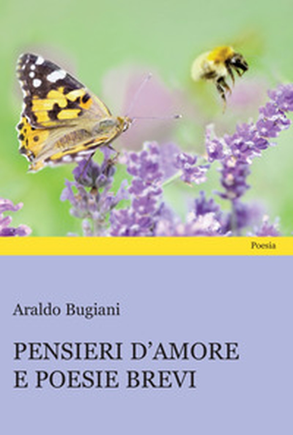 Pensieri d'amore e poesie brevi - Librerie.coop Pensieri d'amore e poesie brevi - Librerie.coop