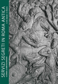 Servizi segreti in Roma antica - Librerie.coop