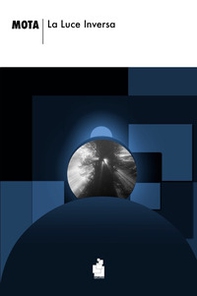 La luce inversa - Librerie.coop La luce inversa - Librerie.coop