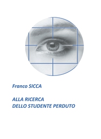 Alla ricerca dello studente perduto - Librerie.coop