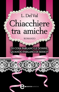 Chiacchiere tra amiche - Librerie.coop
