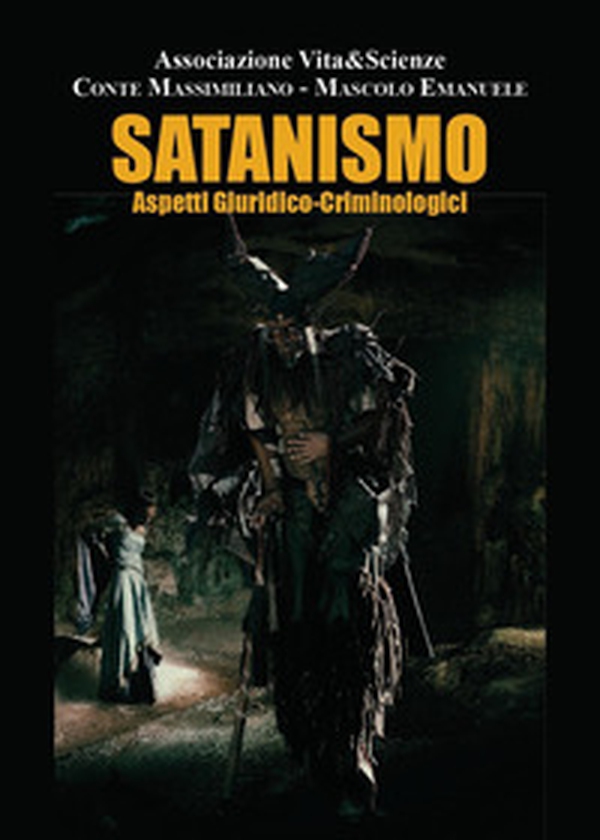 Satanismo. Aspetti giuridico-criminologi - Librerie.coop Satanismo. Aspetti giuridico-criminologi - Librerie.coop