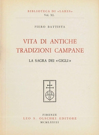 Vita di antiche tradizioni campane. La sagra dei «Gigli» - Librerie.coop Vita di antiche tradizioni campane. La sagra dei «Gigli» - Librerie.coop