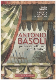 Antonio Basoli. Percorso nella sua vita artistica - Librerie.coop Antonio Basoli. Percorso nella sua vita artistica - Librerie.coop