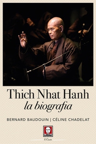 Thich Nhat Hahn. La biografia - Librerie.coop Thich Nhat Hahn. La biografia - Librerie.coop