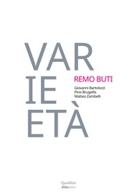 Varie-età. Remo Buti 1982-2002. Vent'anni di didattica - Librerie.coop