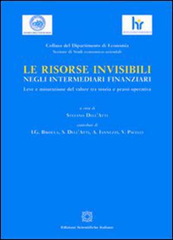 Le risorse invisibili negli intermediari finanziari - Librerie.coop Le risorse invisibili negli intermediari finanziari - Librerie.coop