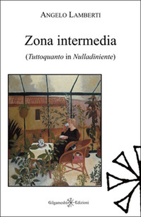 Zona intermedia. Tuttoquanto in Nulladiniente - Librerie.coop Zona intermedia. Tuttoquanto in Nulladiniente - Librerie.coop