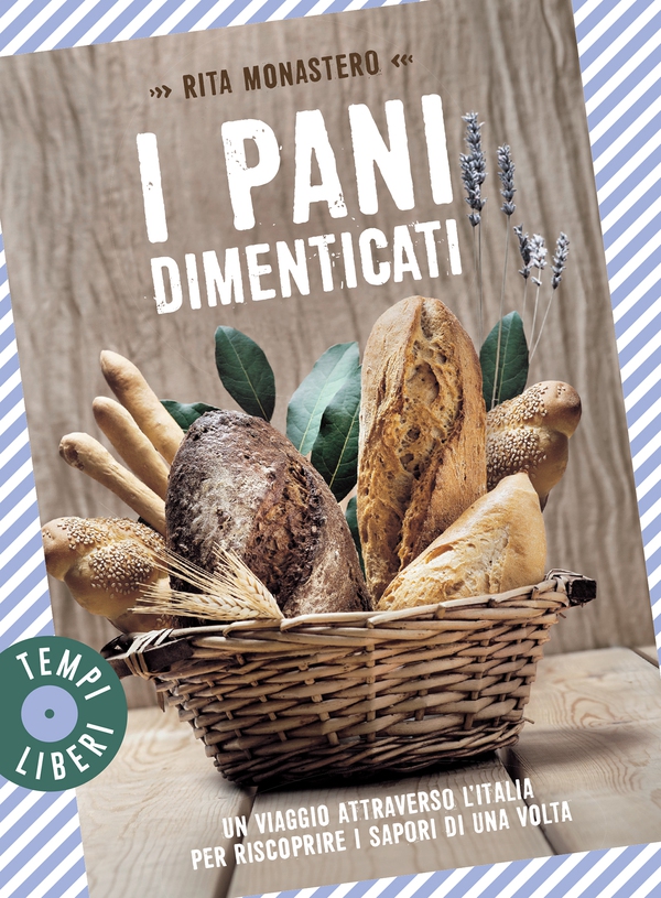 I pani dimenticati - Librerie.coop I pani dimenticati - Librerie.coop
