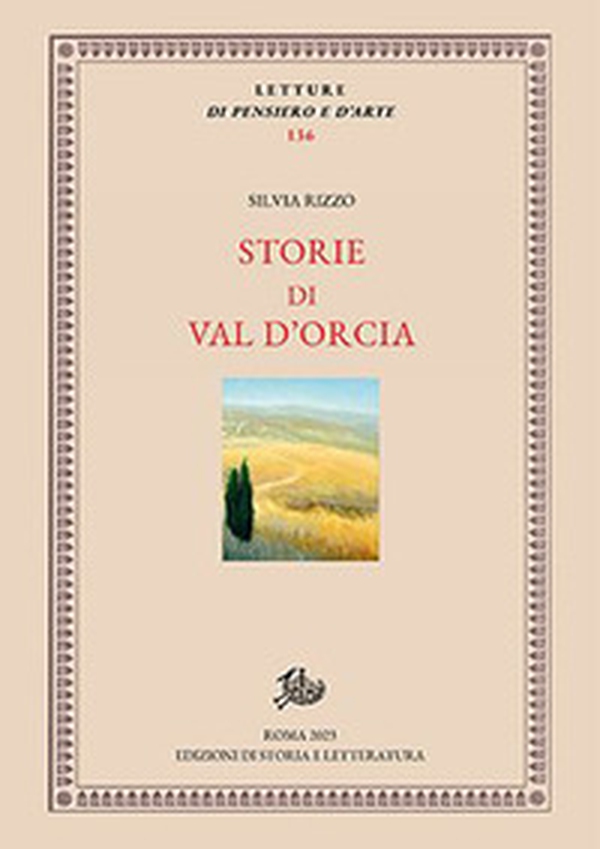 Storie di Val d'Orcia - Librerie.coop Storie di Val d'Orcia - Librerie.coop