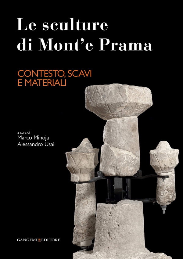 Le sculture di Mont'e Prama - Contesto, scavi e materiali - Librerie.coop Le sculture di Mont'e Prama - Contesto, scavi e materiali - Librerie.coop