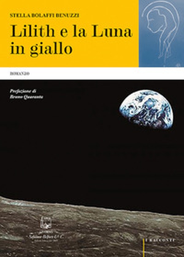 Lilith e la luna in giallo - Librerie.coop Lilith e la luna in giallo - Librerie.coop