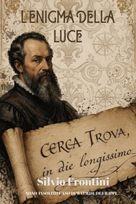 L'enigma della luce. Nono insolito caso di Matilde de Filippi - Librerie.coop