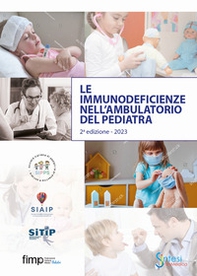 Le immunodeficienze nell'ambulatorio del pediatra. Guida pratica - Librerie.coop Le immunodeficienze nell'ambulatorio del pediatra. Guida pratica - Librerie.coop
