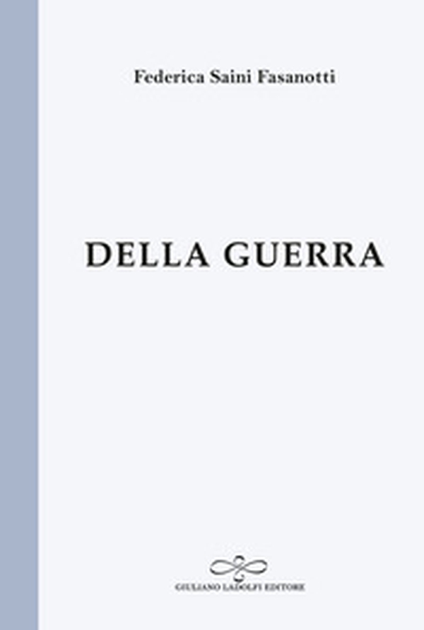 Della guerra - Librerie.coop Della guerra - Librerie.coop
