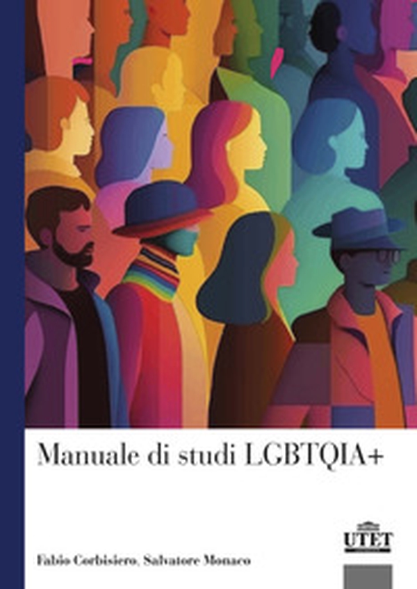 Manuale di studi LGBTQIA+ - Librerie.coop Manuale di studi LGBTQIA+ - Librerie.coop