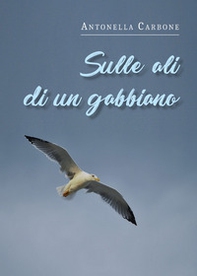 Sulle ali di un gabbiano - Librerie.coop