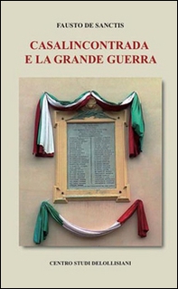 Casalincontrada e la grande guerra - Librerie.coop