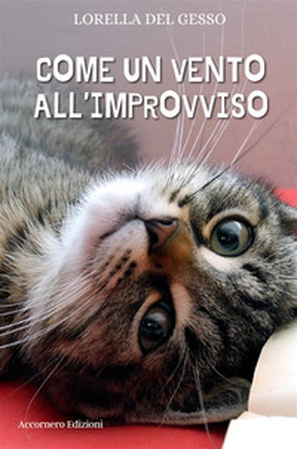 Come un vento all'improvviso - Librerie.coop Come un vento all'improvviso - Librerie.coop