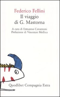 Il viaggio di G. Mastorna - Librerie.coop Il viaggio di G. Mastorna - Librerie.coop