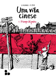Una vita cinese - Vol. 1 - Librerie.coop