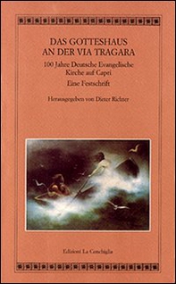 Das Gotteshaus an der Via Tragara - Librerie.coop