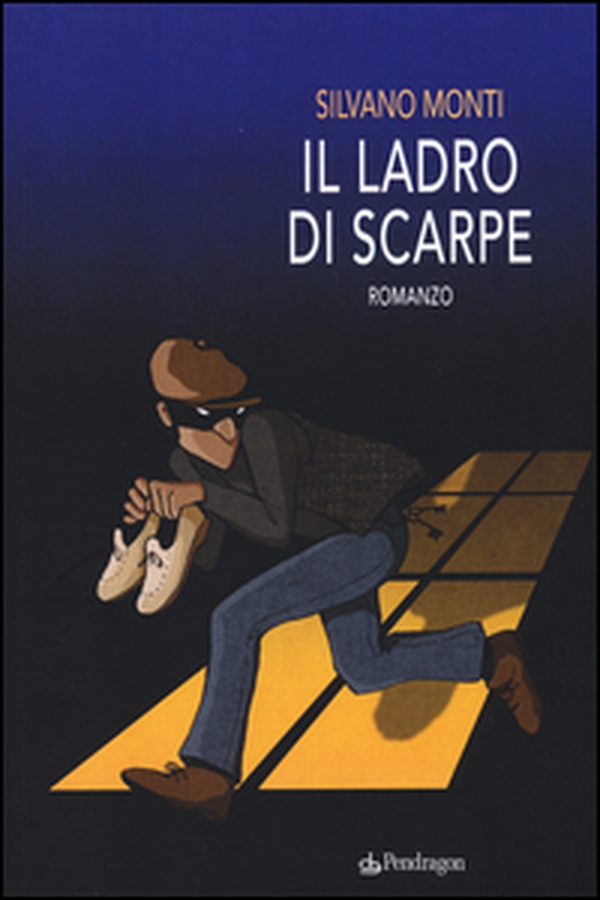 Il ladro di scarpe - Librerie.coop Il ladro di scarpe - Librerie.coop