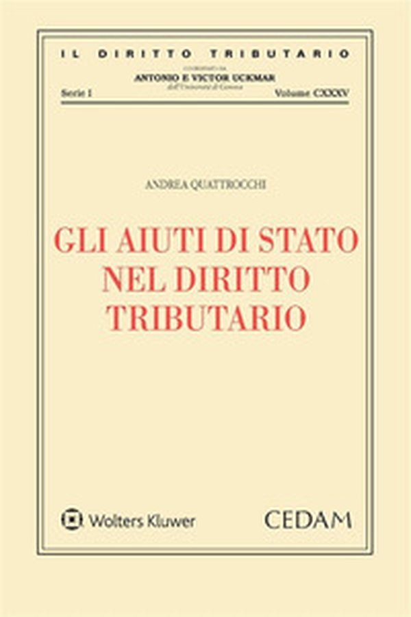 Gli aiuti di stato nel diritto tributario - Librerie.coop Gli aiuti di stato nel diritto tributario - Librerie.coop