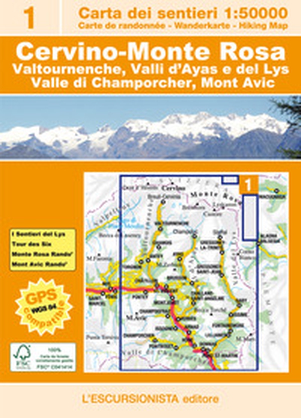 Cervino-Monte Rosa. Carta dei sentieri scala 1:50.000 - Librerie.coop Cervino-Monte Rosa. Carta dei sentieri scala 1:50.000 - Librerie.coop