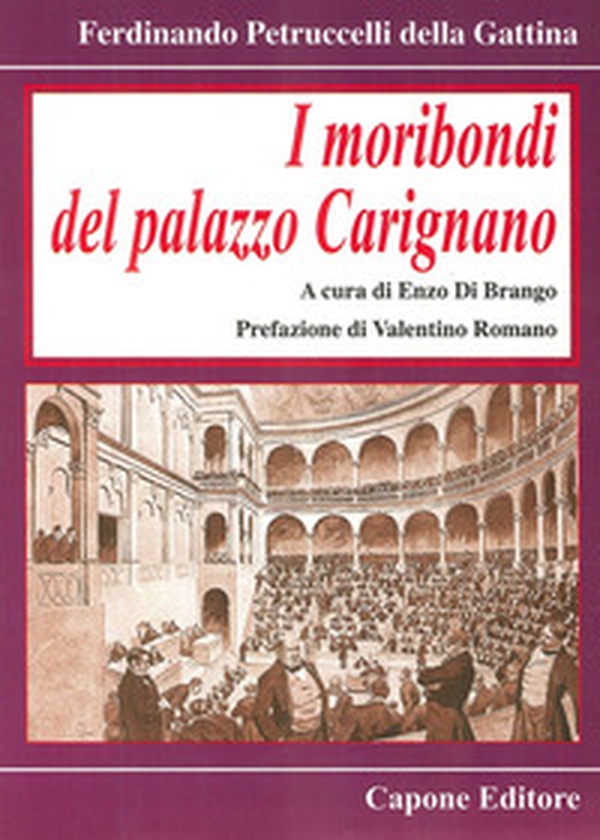I moribondi del palazzo Carignano - Librerie.coop I moribondi del palazzo Carignano - Librerie.coop