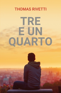Tre e un quarto - Librerie.coop