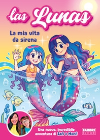 La mia vita da sirena - Librerie.coop