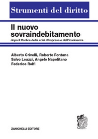 Il nuovo sovraindebitamento dopo il Codice della crisi di impresa e dell'insolvenza - Librerie.coop