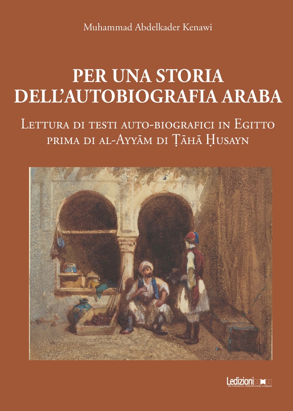 Per una storia dell'autobiografia araba - Librerie.coop
