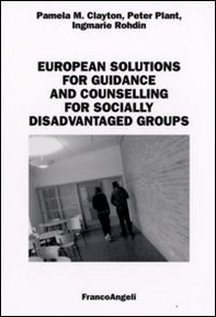 European solutions for guidance and counselling for socially disadvantaged groups - Librerie.coop