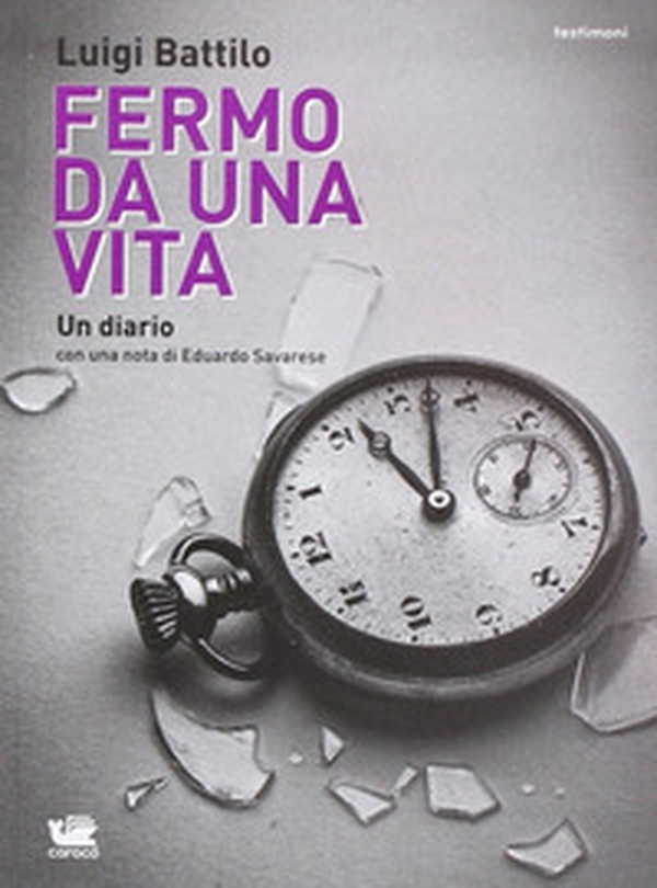 Fermo da una vita - Librerie.coop Fermo da una vita - Librerie.coop
