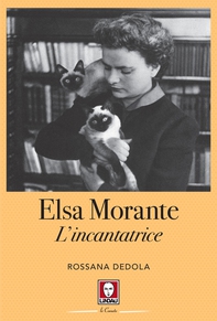 Elsa Morante - Librerie.coop Elsa Morante - Librerie.coop