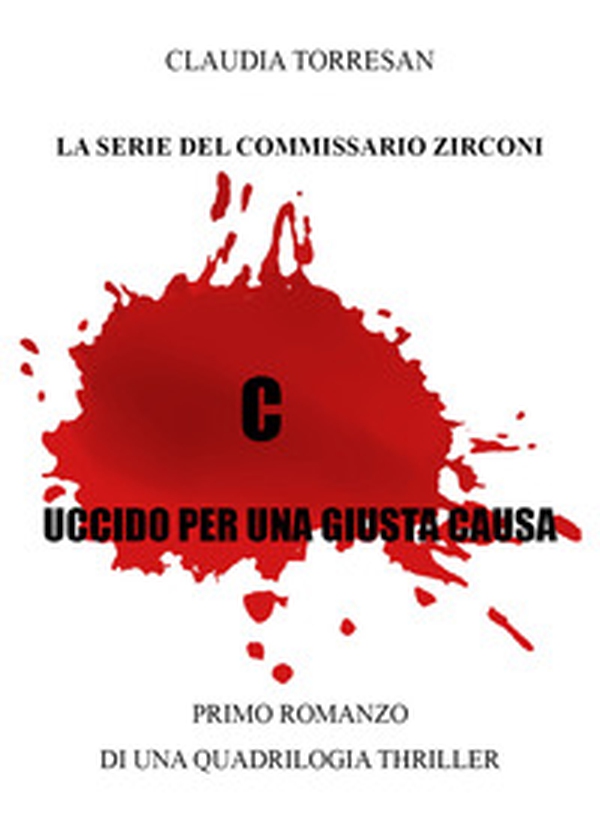 Uccido per una giusta causa - Librerie.coop Uccido per una giusta causa - Librerie.coop