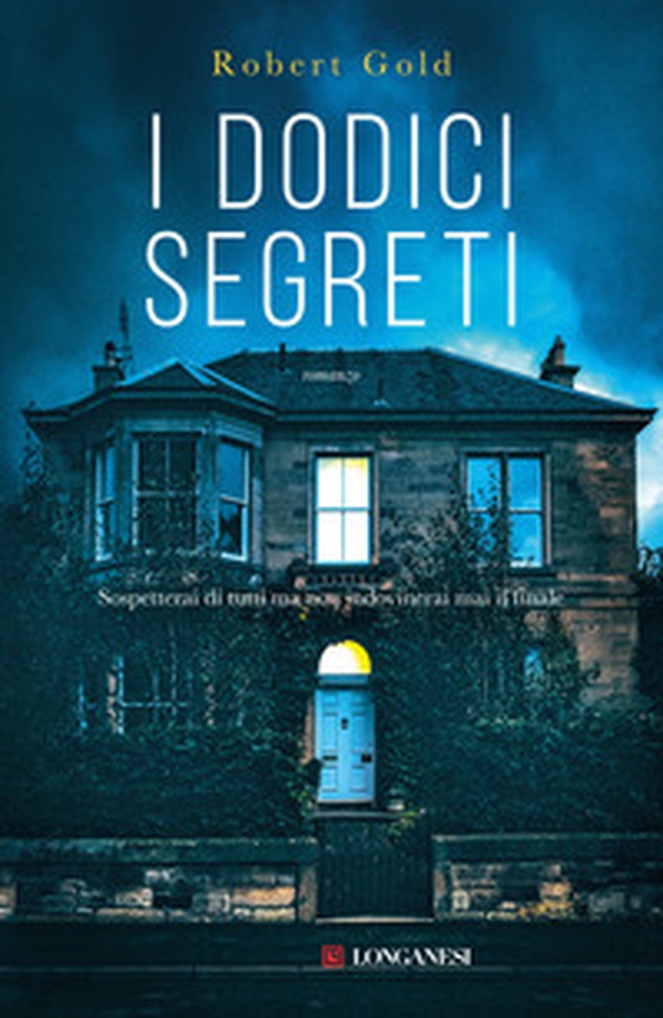 I dodici segreti - Librerie.coop I dodici segreti - Librerie.coop