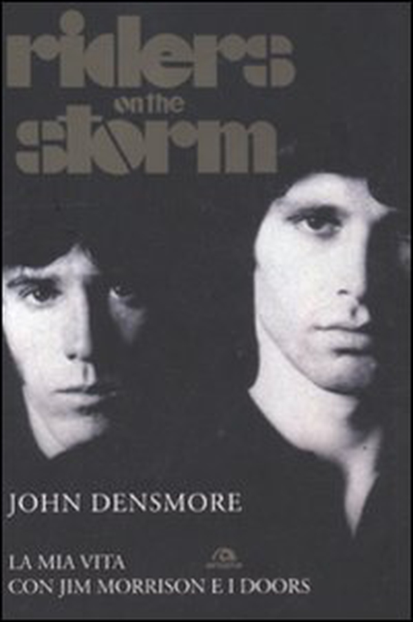 Riders on the storm. La mia vita con Jim Morrison e i Doors - Librerie.coop Riders on the storm. La mia vita con Jim Morrison e i Doors - Librerie.coop