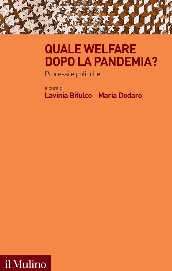 Quale welfare dopo la pandemia? - Librerie.coop Quale welfare dopo la pandemia? - Librerie.coop