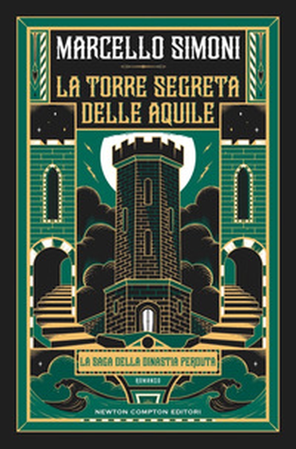 La torre segreta delle aquile - Librerie.coop La torre segreta delle aquile - Librerie.coop