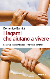 I legami che aiutano a vivere - Librerie.coop