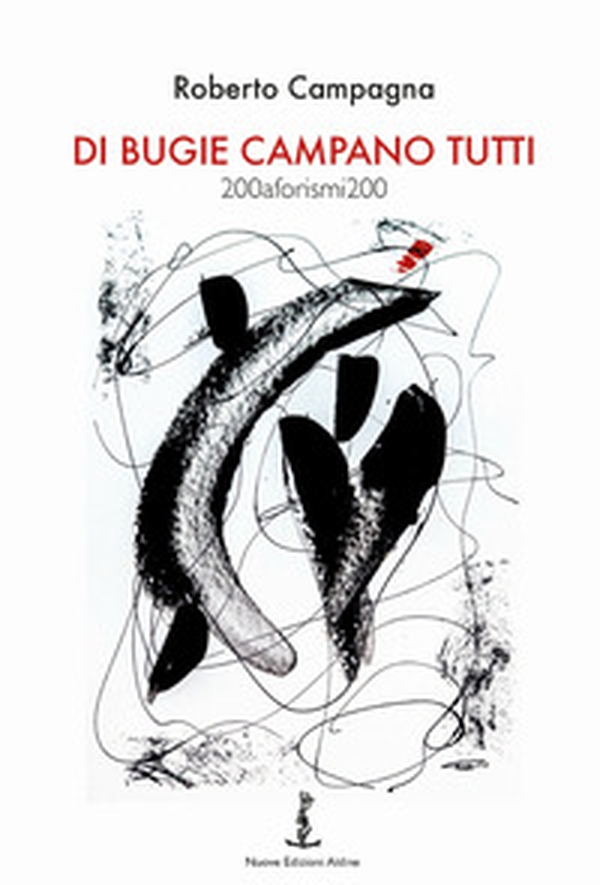 Di bugie campano tutti - Librerie.coop Di bugie campano tutti - Librerie.coop