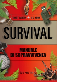 Survival. Manuale di sopravvivenza - Librerie.coop Survival. Manuale di sopravvivenza - Librerie.coop