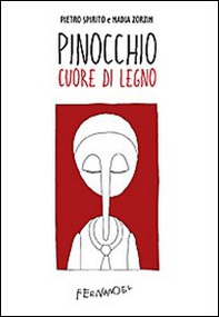 Pinocchio cuore di legno - Librerie.coop Pinocchio cuore di legno - Librerie.coop