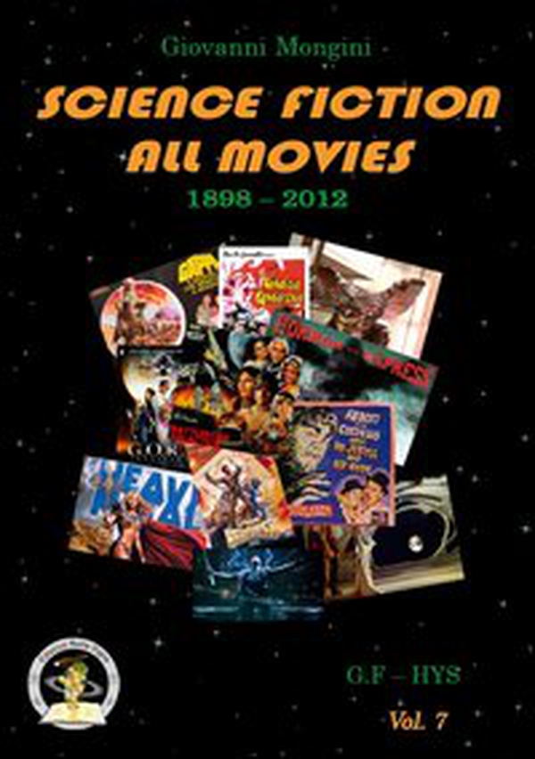 Science fiction all movies - Vol. 7 - Librerie.coop Science fiction all movies - Vol. 7 - Librerie.coop
