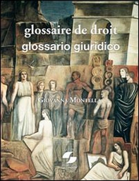 Glossaire de droit international et européen-Glossario di diritto internazionale ed europeo - Librerie.coop