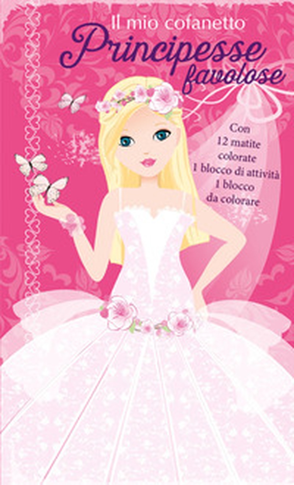 Il mio cofanetto. Principesse favolose - Librerie.coop Il mio cofanetto. Principesse favolose - Librerie.coop